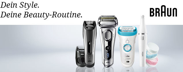 Braun - Dein Style. Deine Beauty-Routine.